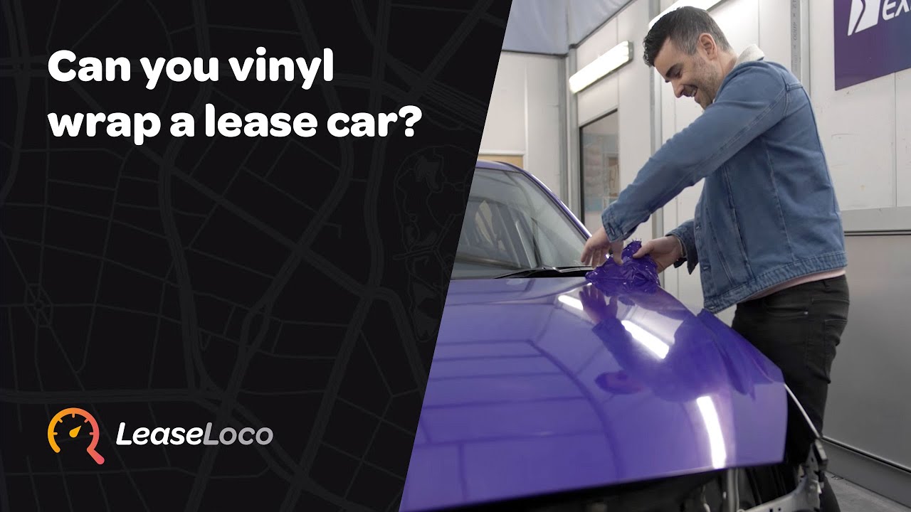 Can You Vinyl Wrap a Leased Car? Essential Tips Revealed Can You Vinyl Wrap a Leased Car? Essential Tips Revealed